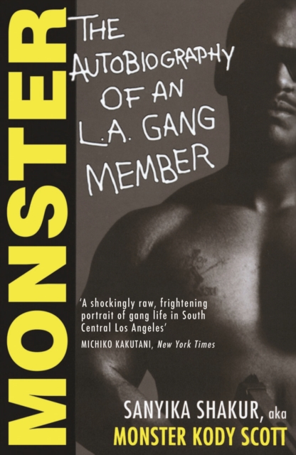 Monster : The Autobiography of an L.A. Gang Member, Paperback / softback Book
