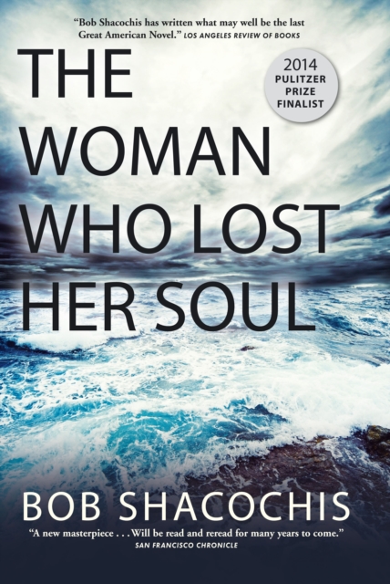 The Woman Who Lost Her Soul, Paperback / softback Book