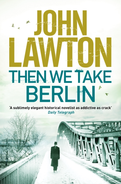 Then We Take Berlin, Paperback / softback Book