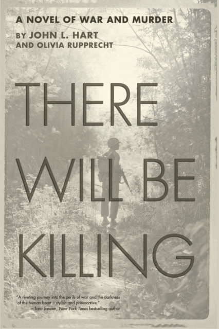 There Will Be Killing : A Novel of War and Murder, Paperback / softback Book