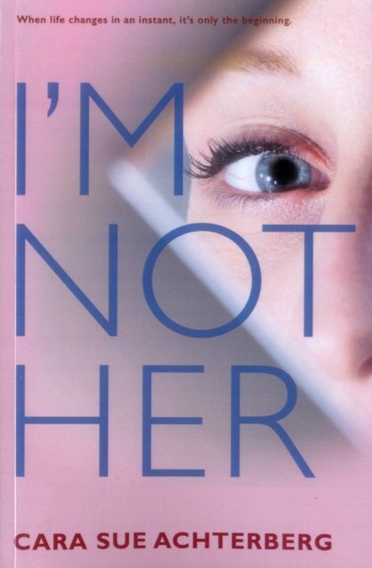 I'm Not Her, Paperback / softback Book