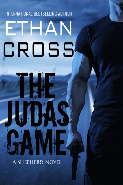 The Judas Game : A Shepherd Thriller, Hardback Book