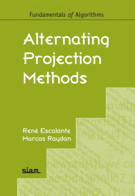 Alternating Projection Methods, Paperback Book