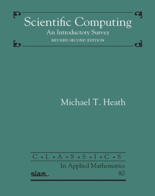 Scientific Computing : An Introductory Survey, Paperback / softback Book
