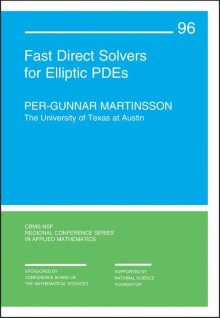 Fast Direct Solvers for Elliptic PDEs, Paperback / softback Book