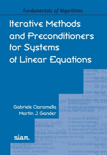 Iterative Methods and Preconditioners for Systems of Linear Equations, Paperback / softback Book