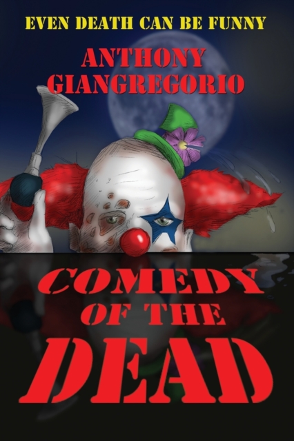 Comedy of the Dead, Paperback / softback Book