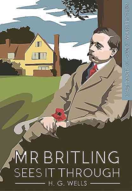 Mr Britling Sees it Through, Paperback / softback Book