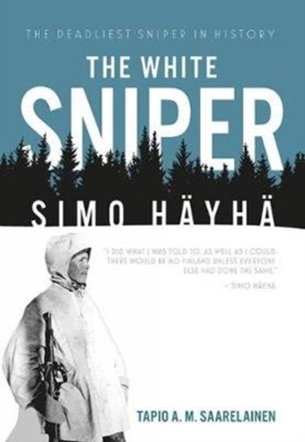 The White Sniper: Simo HaYha, Paperback / softback Book