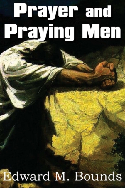 Prayer and Praying Men, Paperback / softback Book