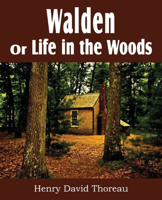 Walden or Life in the Woods, Paperback / softback Book