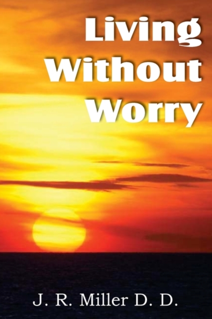 Living Without Worry, Paperback / softback Book