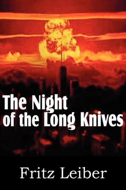 The Night of the Long Knives, Paperback / softback Book