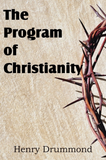 The Program of Christianity, Paperback / softback Book