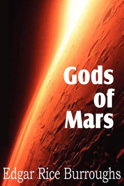 Gods of Mars, Paperback / softback Book
