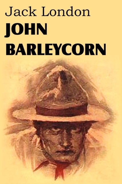 John Barleycorn, Paperback / softback Book