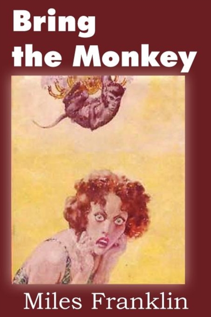 Bring the Monkey, Paperback / softback Book