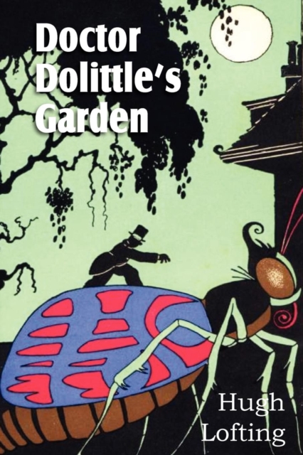 Doctor Dolittle's Garden, Paperback / softback Book