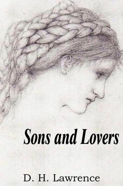 Sons and Lovers, Paperback / softback Book