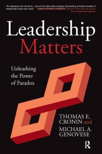 Leadership Matters : Unleashing the Power of Paradox, Paperback / softback Book