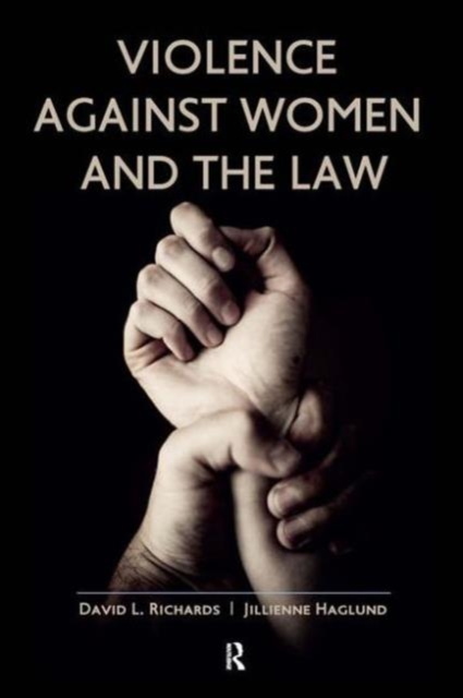 Violence Against Women and the Law, Paperback / softback Book