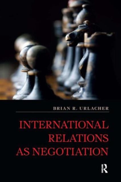 International Relations as Negotiation, Paperback / softback Book