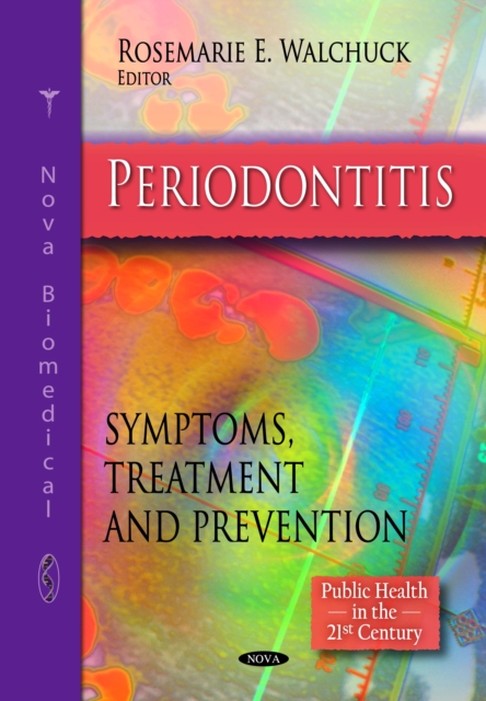 Periodontitis : Symptoms, Treatment and Prevention, PDF eBook