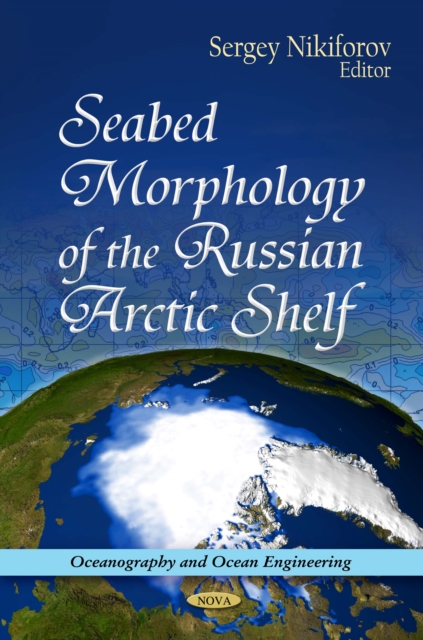 Seabed Morphology of the Russian Arctic Shelf, PDF eBook