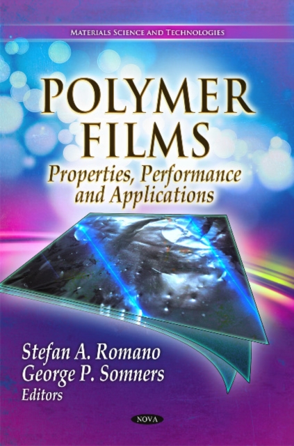 Polymer Films : Properties, Performance & Applications, Hardback Book
