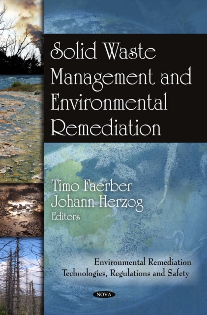 Solid Waste Management and Environmental Remediation, PDF eBook