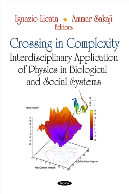 Crossing in Complexity : Interdisciplinary Application of Physics in Biological and Social Systems, PDF eBook