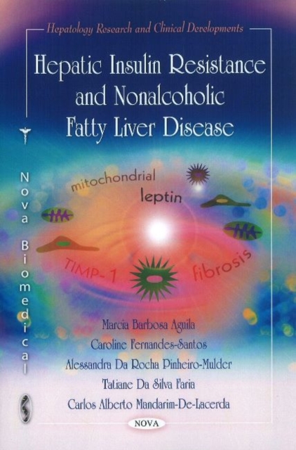Hepatic Insulin Resistance & Nonalcoholic Fatty Liver Disease, Paperback / softback Book