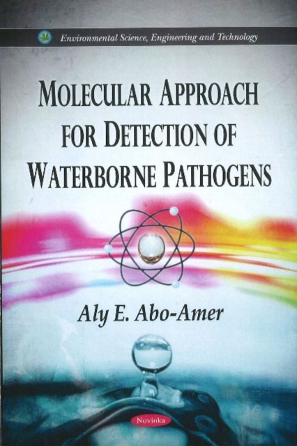 Molecular Approach for Detection of Waterborne Pathogens, Paperback / softback Book