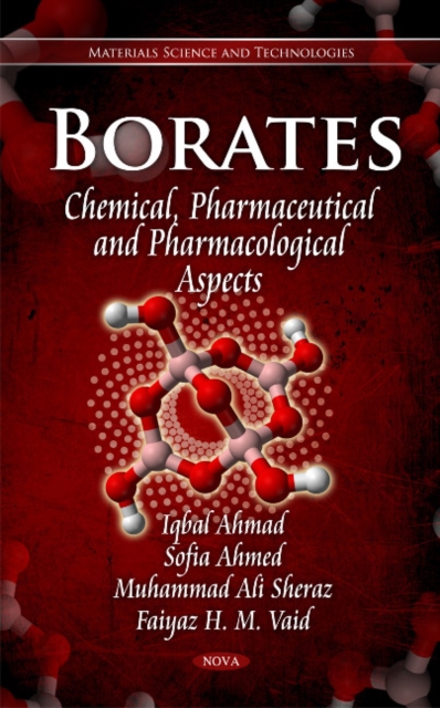 Borates : Chemical, Pharmaceutical & Pharmacological Aspects, Hardback Book