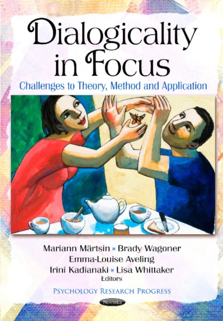 Dialogicality in Focus : Challenges to Theory, Method & Application, Paperback / softback Book