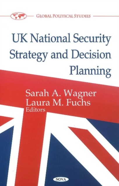 UK National Security Strategy & Decision Planning, Hardback Book