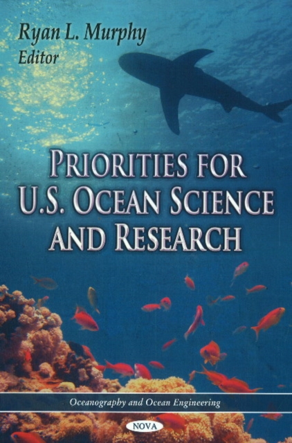 Priorities for U.S. Ocean Science & Research, Hardback Book