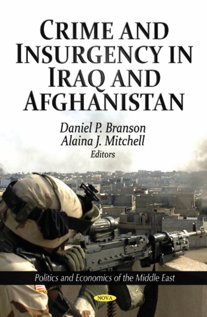 Crime & Insurgency in Iraq & Afghanistan, Hardback Book