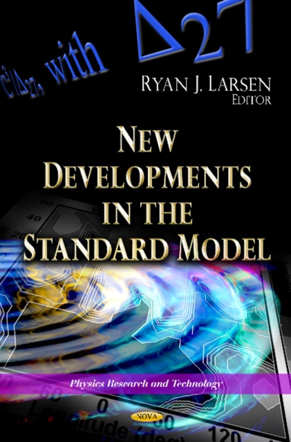 New Developments in the Standard Model, Hardback Book