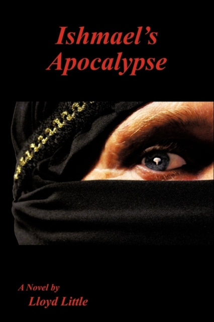 Ishmael's Apocalypse, Paperback / softback Book