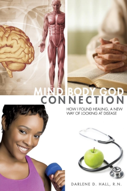 Mind-Body-God Connection, Paperback / softback Book