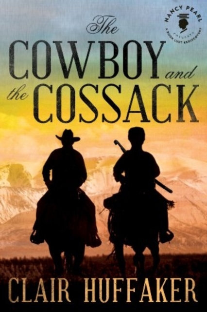 The Cowboy and the Cossack, Paperback / softback Book