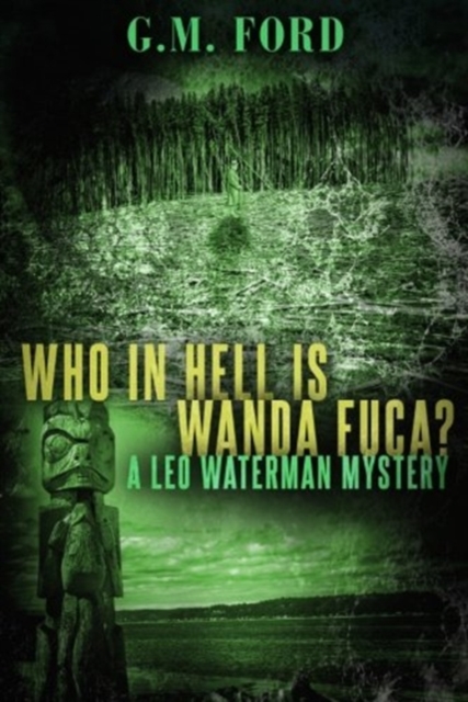 WHO IN HELL IS WANDA FUCA, Paperback Book