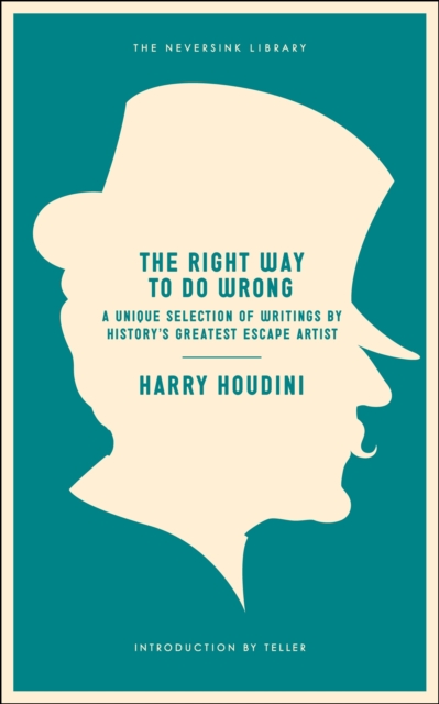 The Right Way To Do Wrong, Paperback / softback Book