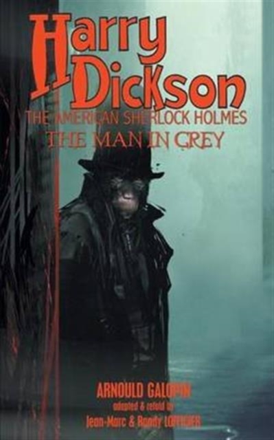 Harry Dickson : The Man in Grey, Paperback / softback Book