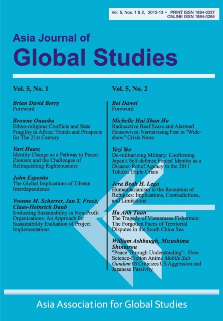Asia Journal of Global Studies : Vol. 5, Nos. 1-2, Paperback / softback Book