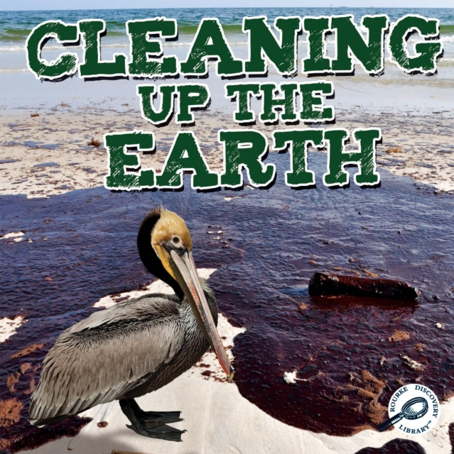 Cleaning Up The Earth, PDF eBook