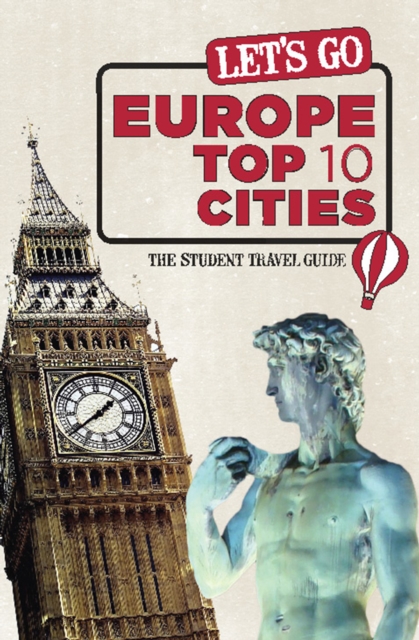Let's Go Europe Top 10 Cities : The Student Travel Guide, EPUB eBook