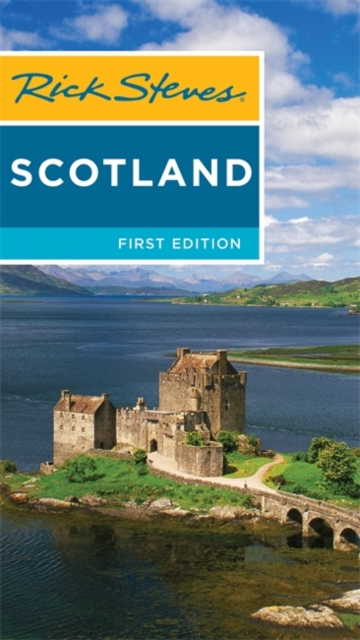 Rick Steves Scotland (First Edition), Paperback / softback Book