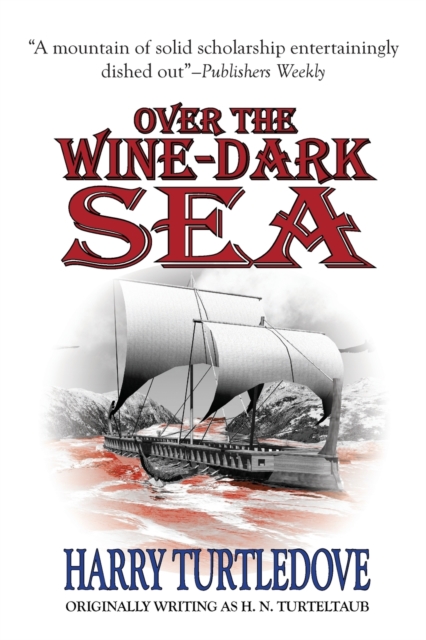 Over the Wine-Dark Sea, Paperback / softback Book